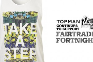 Topman Fairtrade Fortnight
